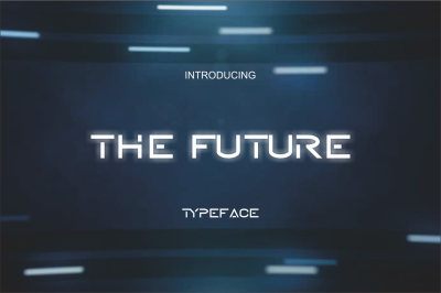 THE FUTURE TYPEFACE