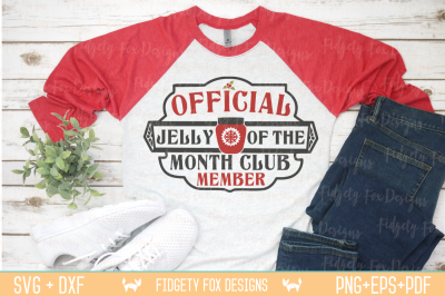 jelly of The month SVG, DXF, EPS, png Files for Cutting Machines
