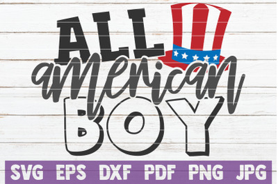 All American Boy SVG Cut File