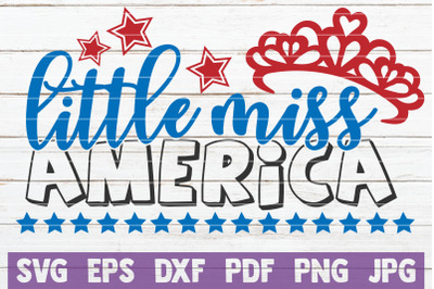 Little Miss America SVG Cut File