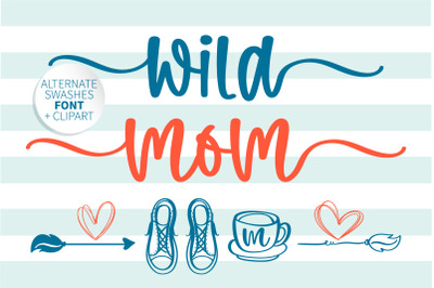 Wild Mom - A sweet handwritten font