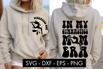 In My Gymnastics Mom Era SVG Cut File PNG