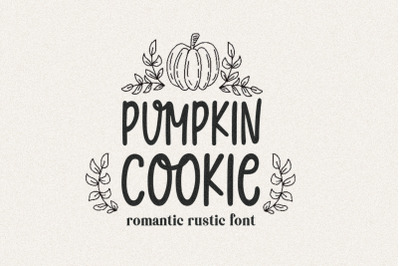Pumpkin Cookie - Rustic Farmhouse Font