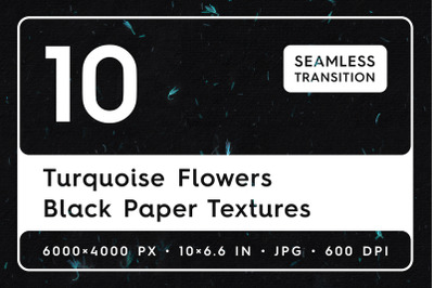 10 Turquoise Flowers Black Paper Texture Backgrounds