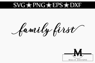 Family First SVG