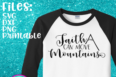 Faith Can Move Mountains