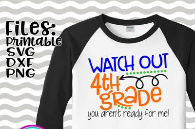 Watch Out 4th Grade