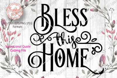 Bless This Home
