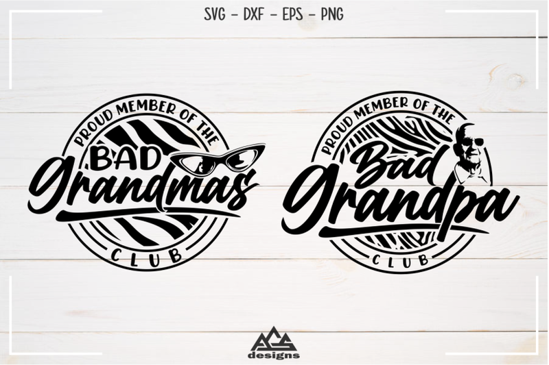 proud-member-of-bad-grandmas-grandpa-club-svg-design